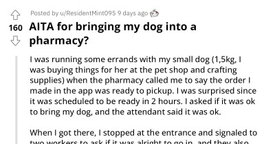 Pet Owner Allowed By The Staff To Bring Their Dog To A Pharmacy Got Odd Looks From Other Customers, Ponders If They Were Wrong For Coming With Their Pet