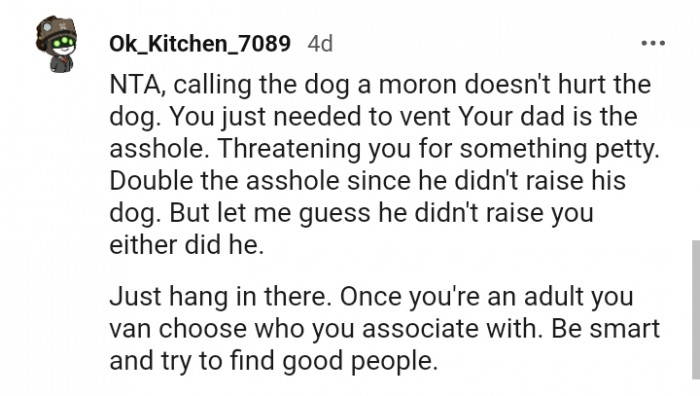 This Redditor refers to the OP's dad as an AH for threatening over something petty