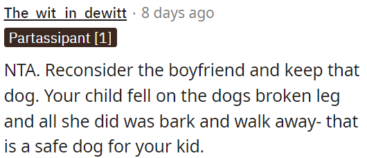 The dog's response shows it's safe for kids.