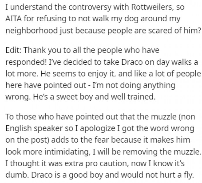 After receiving some advice, OP decided to walk her dog during the day more than before, and the muzzle is coming off.