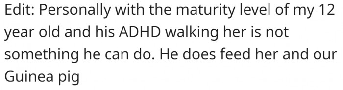 The 12-year-old feeds the dog and the guinea pig