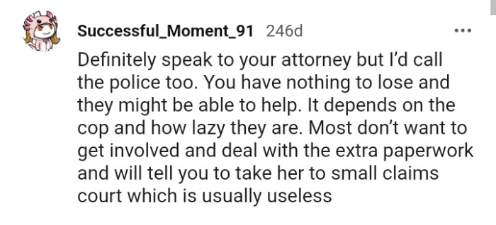 Most People Don't Get Involved and Deal with the Extra Paperwork