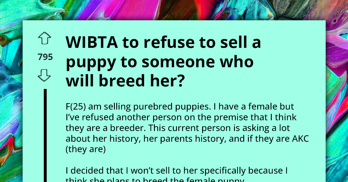 Seller Rejects Puppy Buyer Suspected Of Future Breeding, Sparking Ethical Debate On Animal Rights