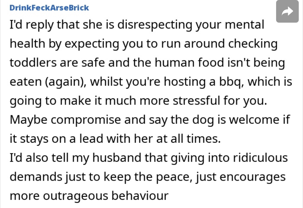 “Maybe compromise and say the dog is welcome if it stays on a lead with her at all times.”