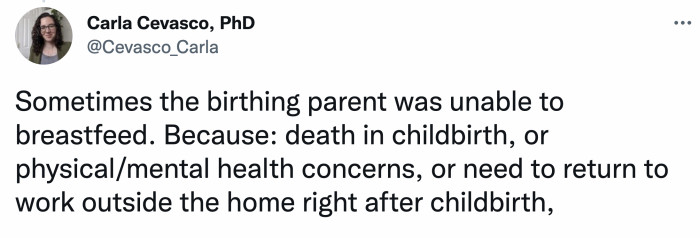 (a) Some birth parents are unable to breastfeed because they either died in childbirth, they have physical conditions, they had to return to work