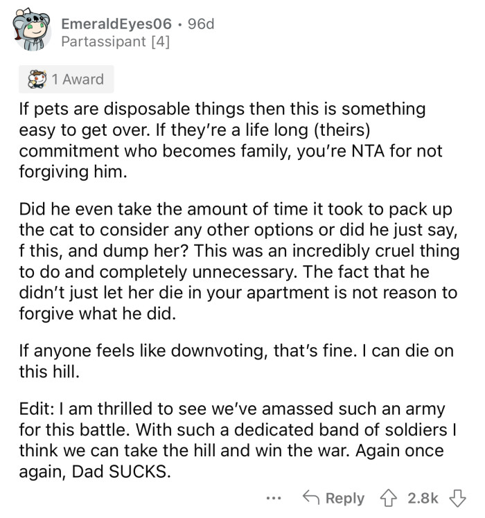 OP's dad could have considered many other options before giving the cat away.