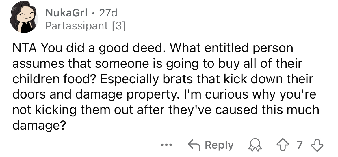 Okay, but why aren't you kicking them out?