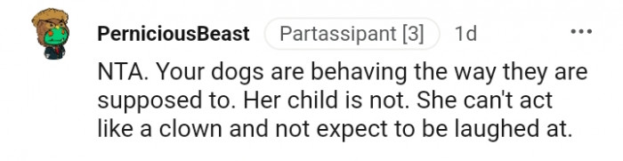 She can't act like a clown and not be laughed at