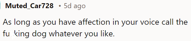 OP can call the dog whatever he wants.