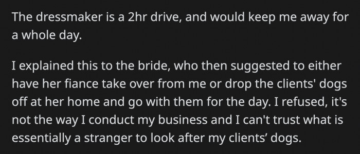 They haven't talked since then until about a month before the wedding when the bride asked OP to look after her dogs on the Friday before the ceremony