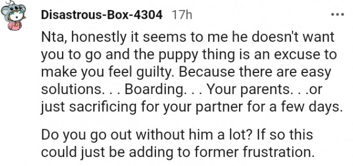 20. The puppy thing is just an excuse to make you feel bad and guilty