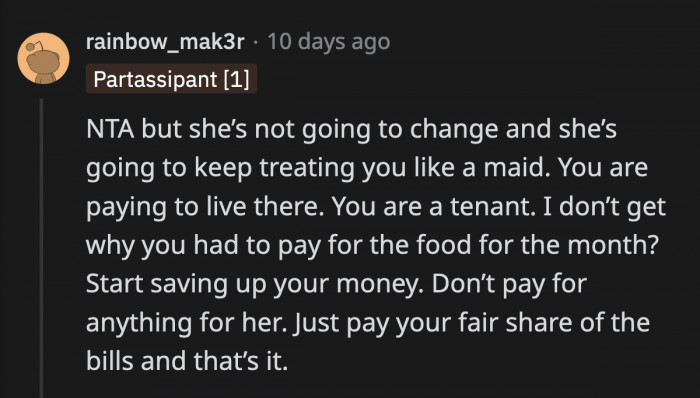The sooner OP starts saving for her own place, the better