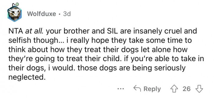 "Insanely cruel and selfish."