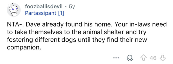 “Dave already found his home.”