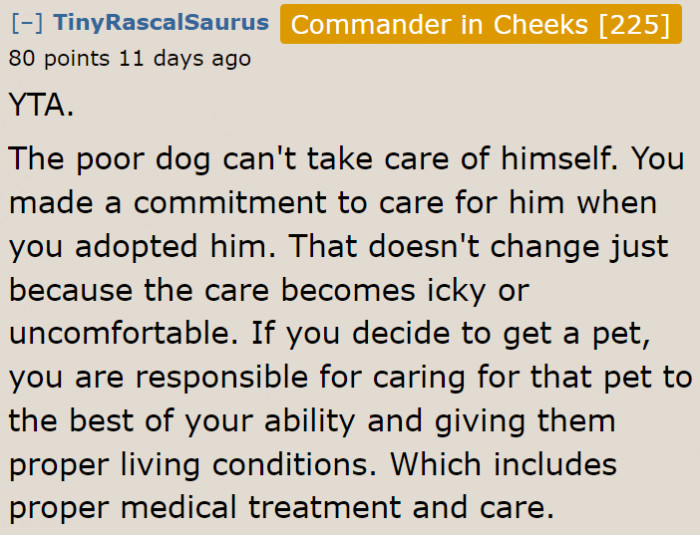 Owning a dog is a commitment. You can't just back out.