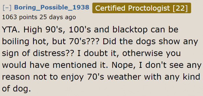 The dogs don't look distressed based on her story.