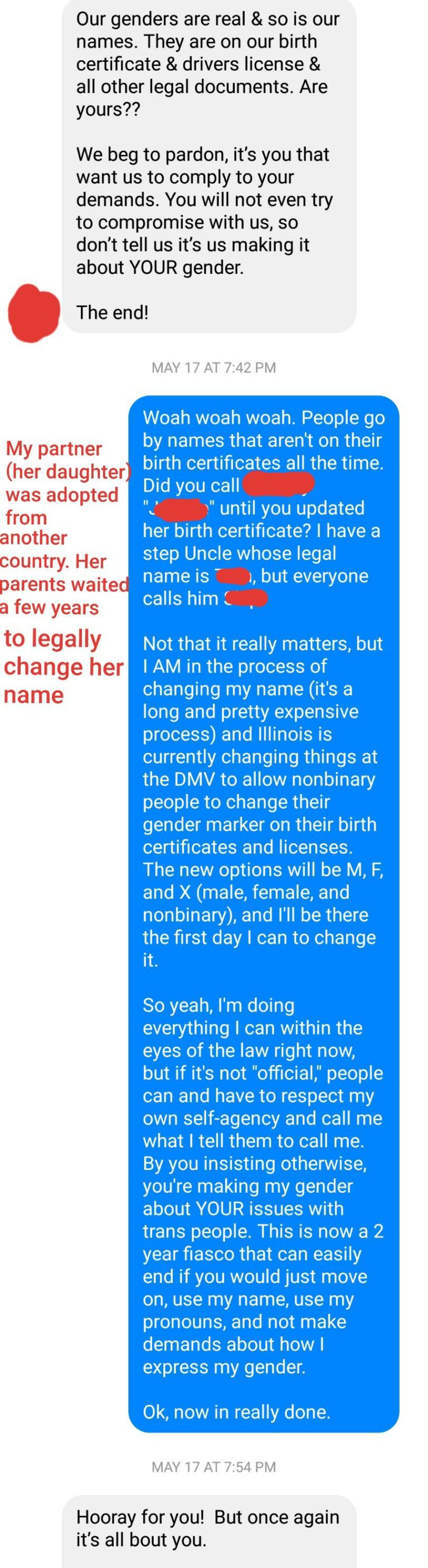 18. “Transphobic mother-in-law asks me about my legal name/gender marker change, gets mad that I make it all about me.”