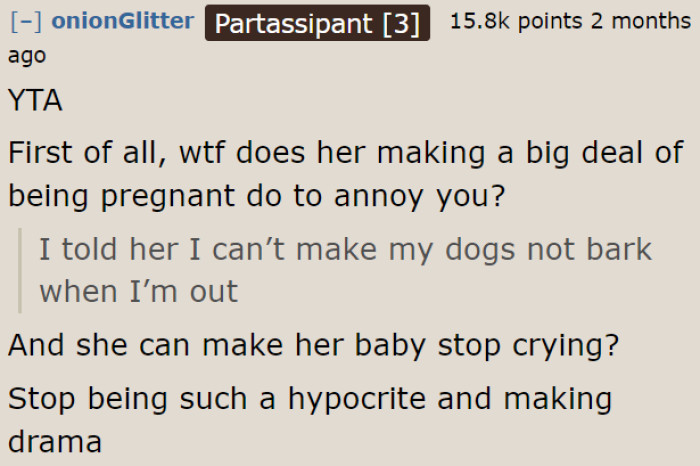 For most Redditors, the OP is a hypocrite who started an unnecessary drama.