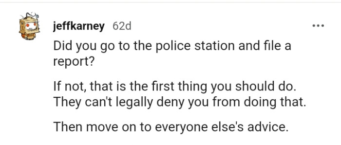 The OP should go to the police and file a report