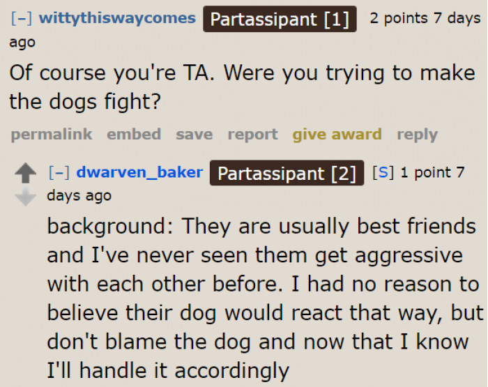 He didn't expect they would fight.