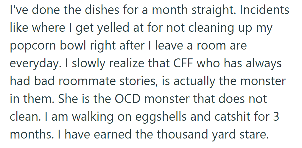 For a month, OP's done all dishes. Constant criticism over minor messes reveals CFF's true nature.