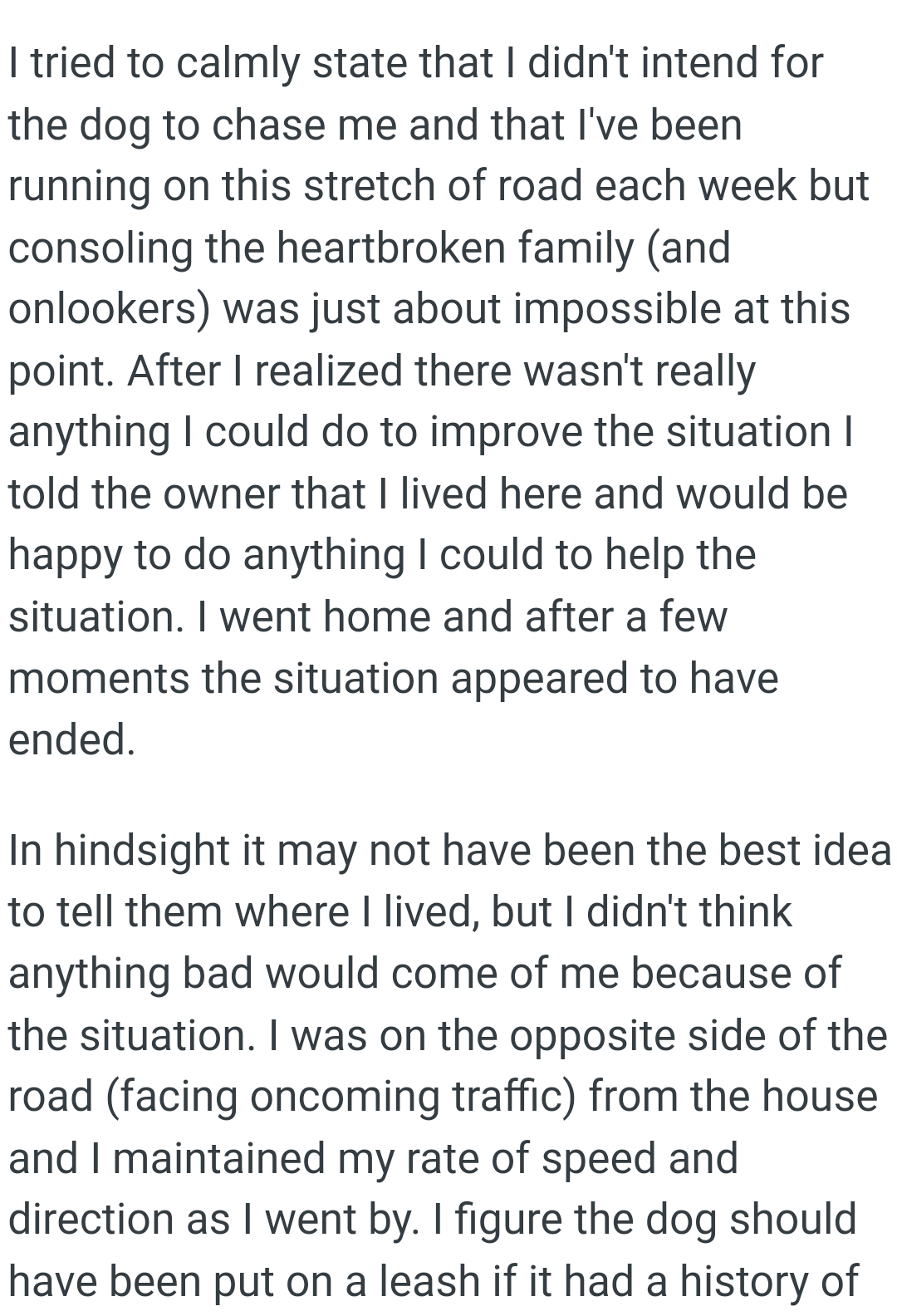 After a few moments, the situation appeared to have ended