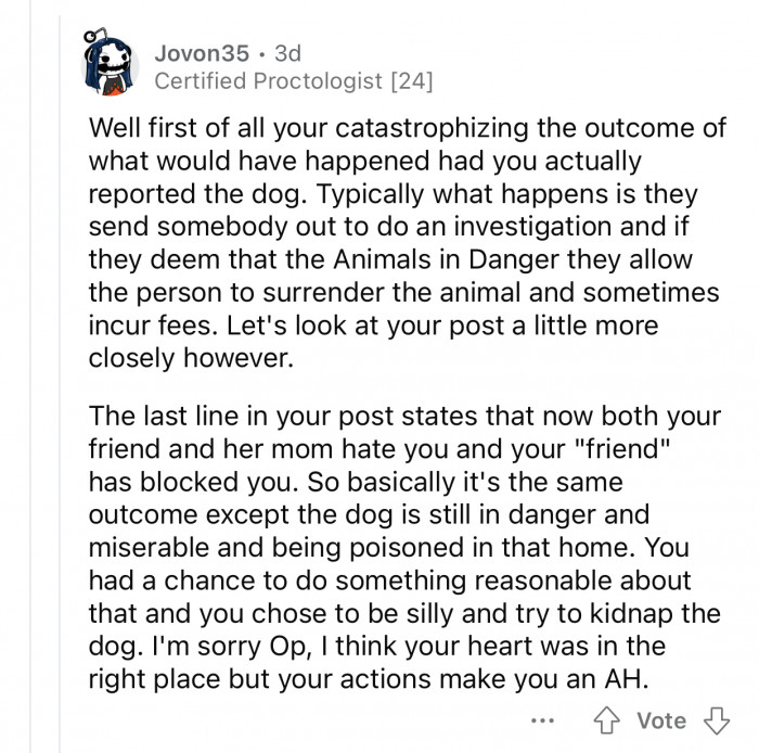 OP didn't fix anything by kidnapping the dog.