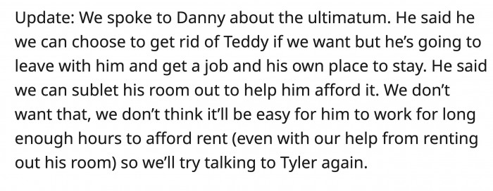 Danny offered an alternative if they chose to rehome Teddy, but they don't think it would be best for him