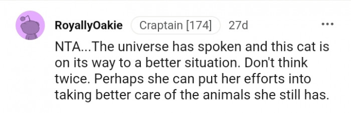 She should take better care of the animals she has