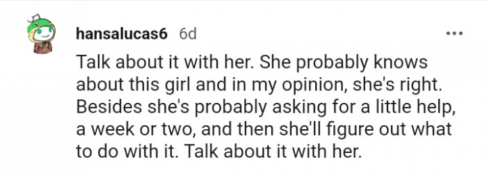 She's probably asking for a little help