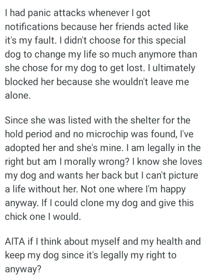 OP knows she loves the dog and wants her back but he can't picture a life without her