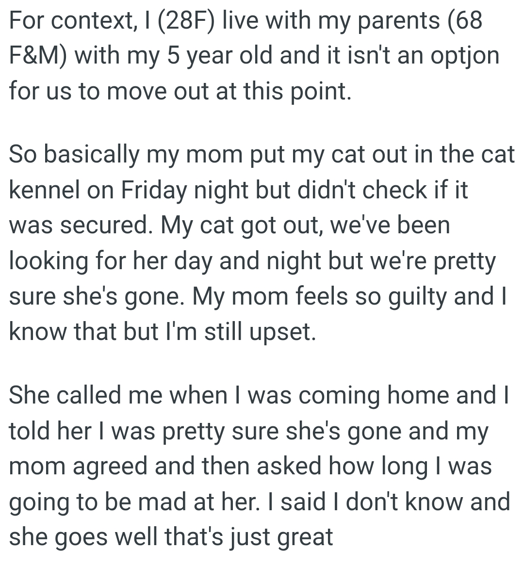 OP's mom feels so guilty, and she knows that, but she's still upset