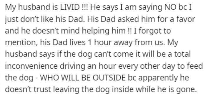 Her husband was furious with her decision.