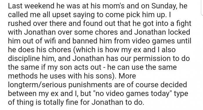 On a certain weekend, OP's 16-year-old son called upset, asking to get picked up from his mom's house