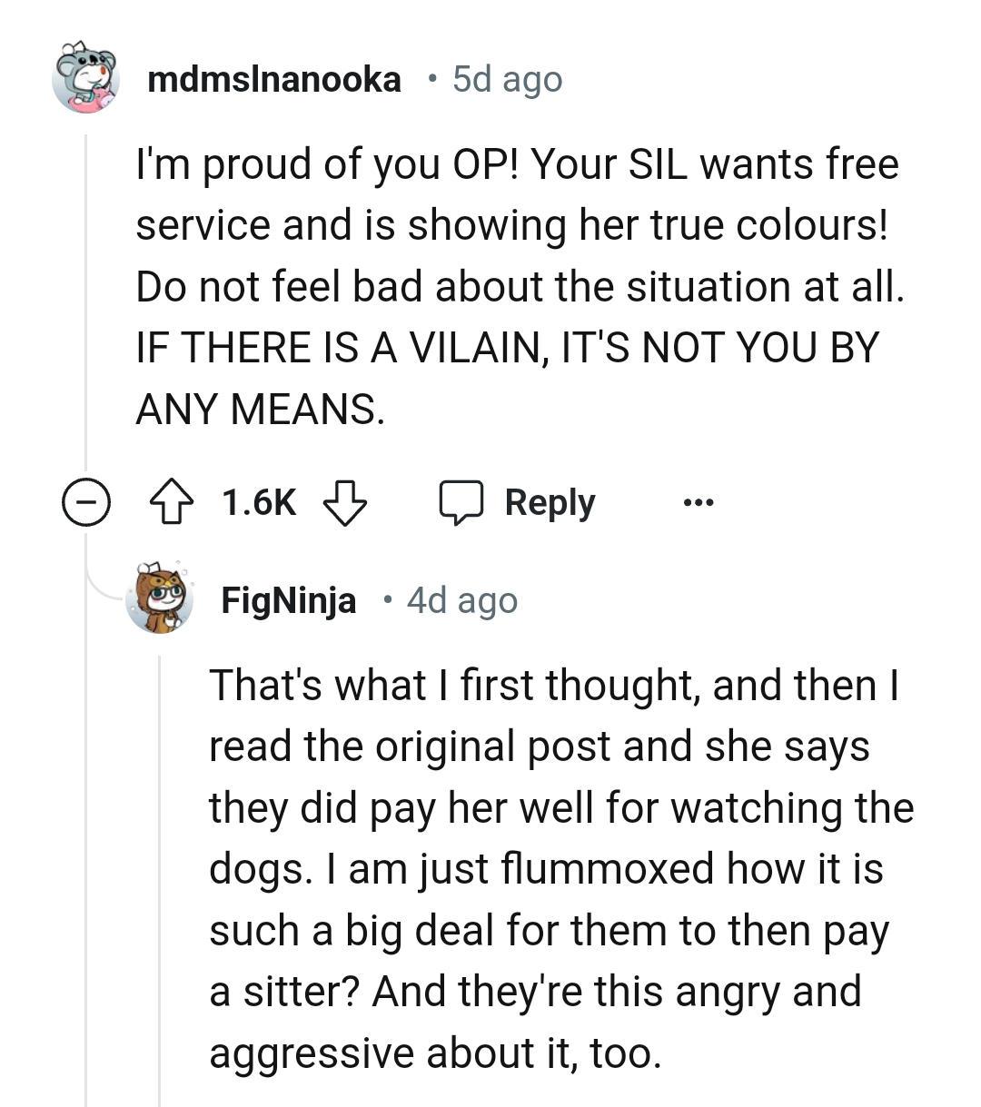 The OP shouldn't feel bad about the situation.