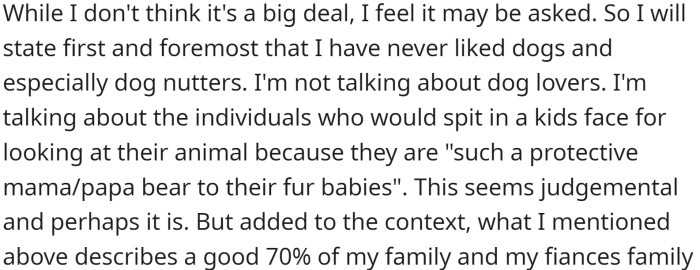 OP has never liked dogs and comes from a family that is primarily composed of