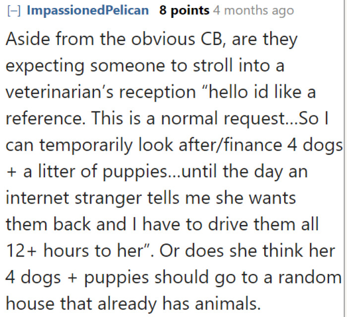 The dog owner even wants to waste a vet's time. Yikes!