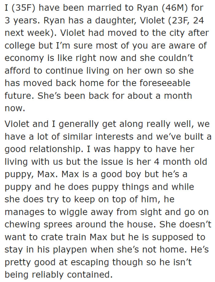 The OP's stepdaughter is staying with them because the economy isn't doing well nowadays.