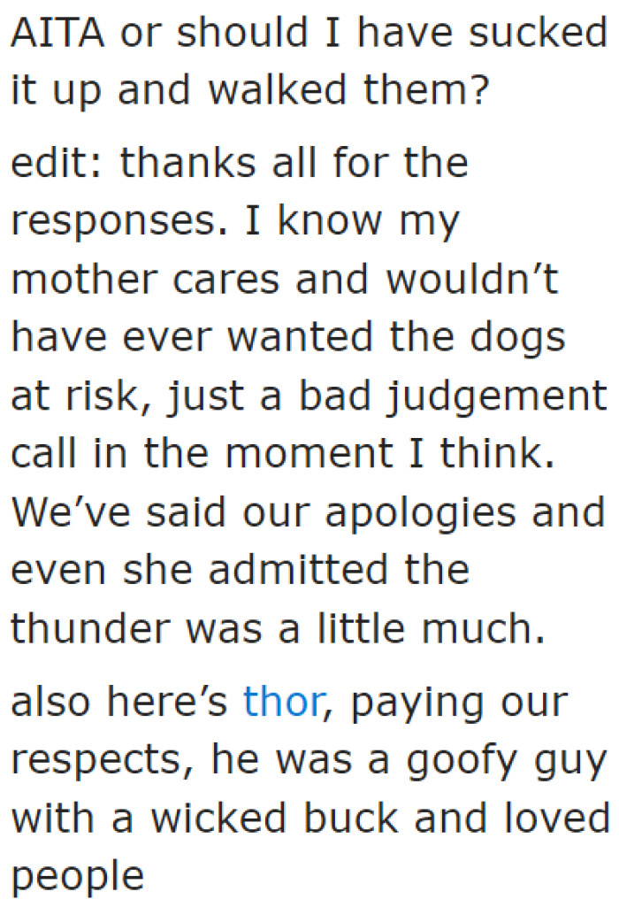 The OP acknowledges that it was her mom's bad decision at the time.