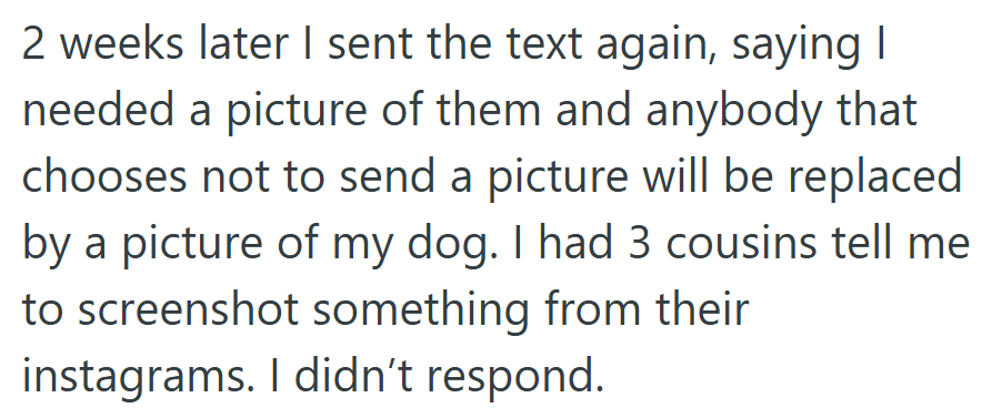 The Cousins Thought Their Instagram Pics Would Do. She Thought Her Dog Looked Better Anyway.