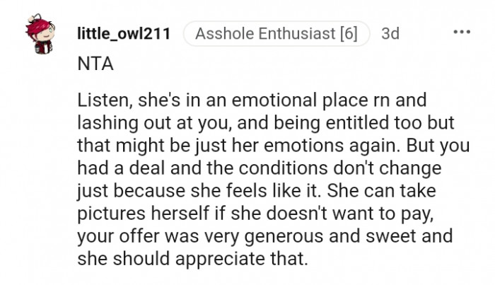 She can take pictures herself if she doesn't want to pay