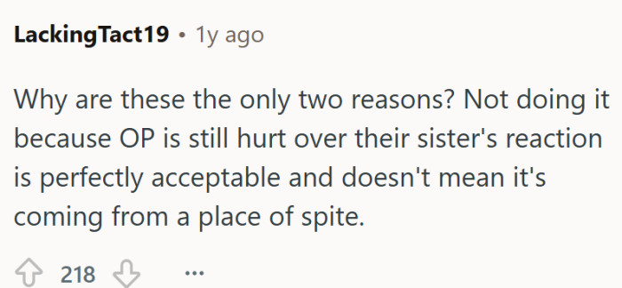 Spite and being hurt are two different things.