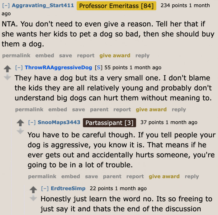 He only needed to refuse. Explanations aren't necessary.