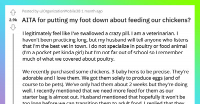 Man With Limited Knowledge of Keeping Poultry Wants to Underfeed Them Despite What His Veterinarian Wife Is Telling Him