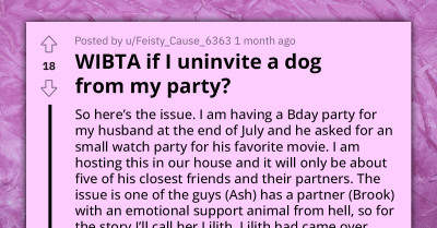 Woman Is Considering Uninviting a Havoc-Causing Emotional Support Dog From Her Party, Seeks a Second Opinion Online