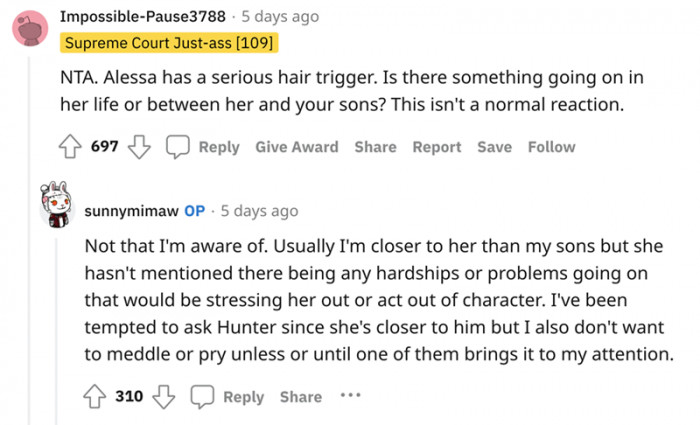 There might be something happening that Grandma isn't aware of.