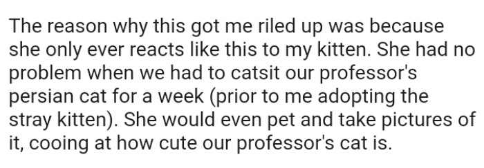This roommate had no problem when they had to catsit their professor's Persian cat for a week