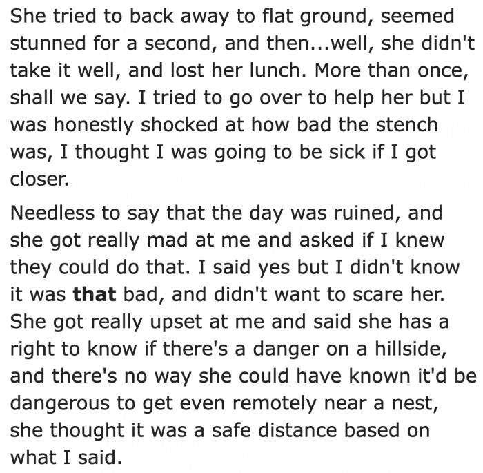 The unfortunate event ruined their trip, and the OP's girlfriend is upset.