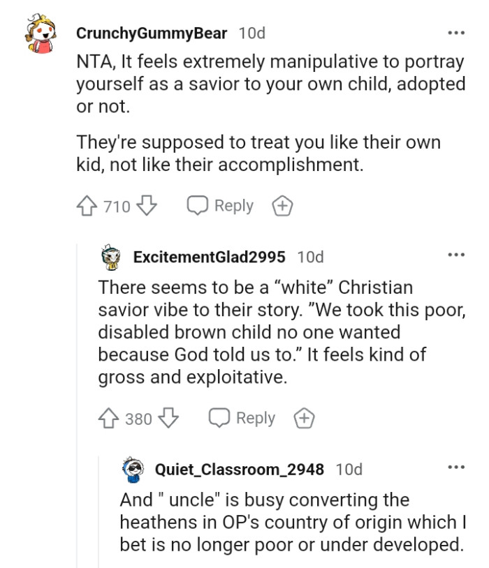 They're supposed to treat the OP like their own kid, not like their accomplishment