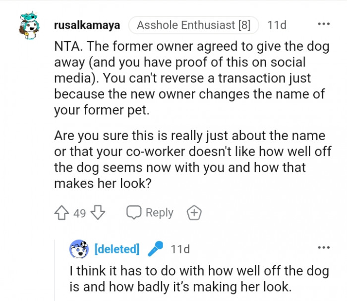 The former owner gave the dog away